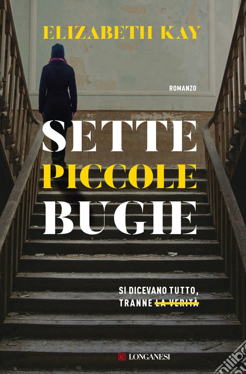Sette piccole bugie