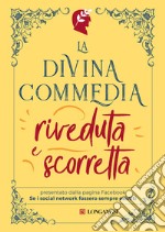 La Divina Commedia riveduta e scorretta libro