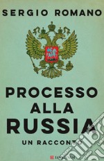 Processo alla Russia libro