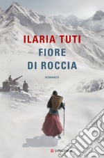 Fiore di roccia libro