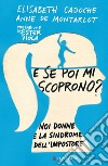 E se poi mi scoprono? Noi donne e la sindrome dell'impostore libro