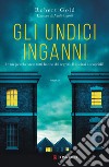 Gli undici inganni libro