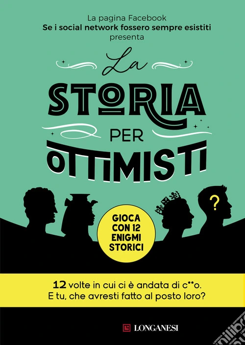 La storia per ottimisti