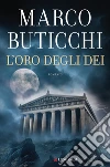 L'oro degli dei libro