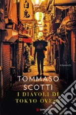 I diavoli di Tokyo ovest libro