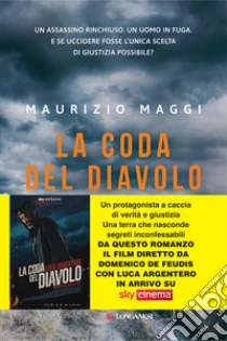 La coda del diavolo. Nuova ediz.