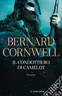 Il condottiero di Camelot