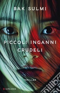 Piccoli inganni crudeli libro