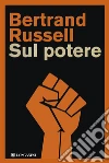 Sul potere libro