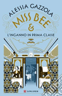 Miss Bee e l'inganno in prima classe