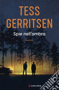 Spie nell'ombra