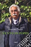 Vento in poppa libro