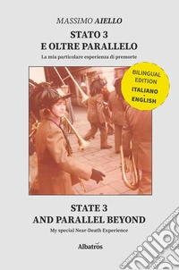 Stato 3 e oltre parallelo-State 3 and parallel beyond