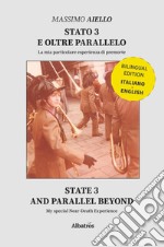 Stato 3 e oltre parallelo-State 3 and parallel beyond