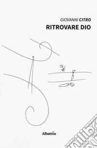 Ritrovare Dio