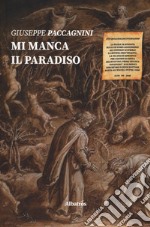 Mi manca il paradiso