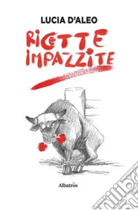 Ricette impazzite