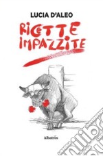 Ricette impazzite libro