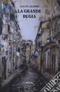 La grande bugia