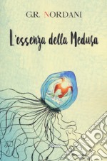 L'essenza della Medusa libro