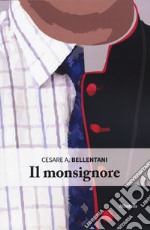 Il monsignore libro