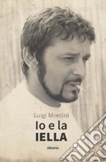 Io e la iella libro