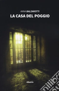 La casa del poggio libro