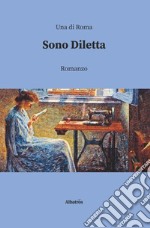 Sono Diletta