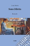 Sono Diletta libro