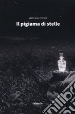 Il pigiama di stelle libro