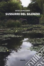 Sussurri del silenzio