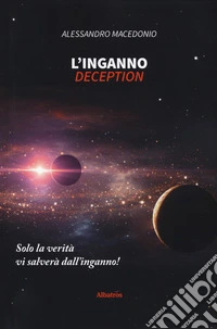 L'inganno. Deception