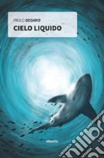 Cielo liquido