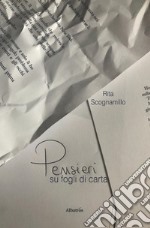 Pensieri su fogli di carta libro