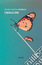 Crisalide libro