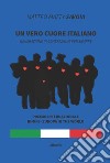 Un vero cuore italiano libro