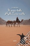 Il sogno delle mille e una notte libro