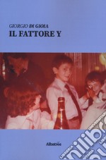 Il fattore y