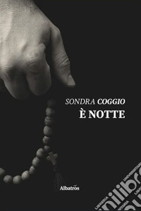 È notte