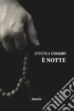 È notte libro