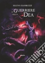 Le guerriere della dea