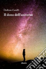 Il dono dell'universo