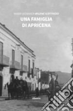 Una famiglia di Apricena libro