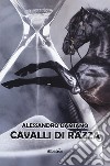 Cavalli di razza libro