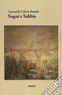 Sogni e sabbia