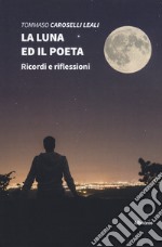 La luna e il poeta