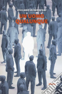 Un uomo qualunque libro