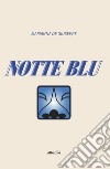 Notte blu libro