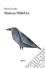 Madame MilleLire