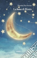 La luna di Renix